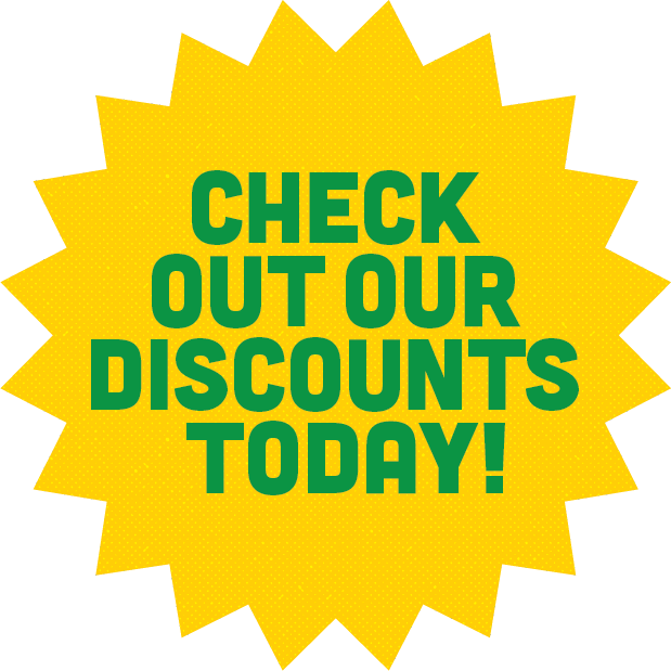 Check out our discounts today!